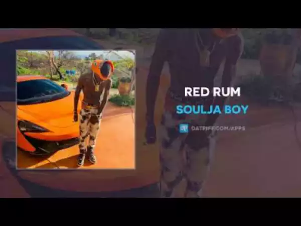 Soulja Boy - Red Rum